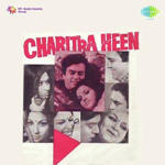 Charitraheen (1974) Mp3 Songs